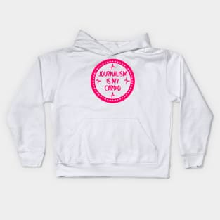 Journalism Is My Cardio Kids Hoodie